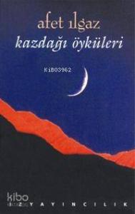 Kazdağı Öyküleri