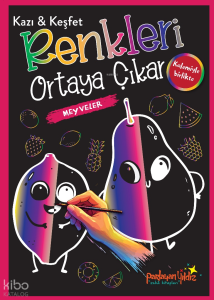 Kazı - Keşfet Renkleri Ortaya Çıkar Meyveler
