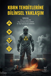 KBRN Tehditlerine Bilimsel Yaklaşım