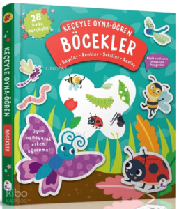 Keçeyle Oyna - Öğren Böcekler (Ciltli)