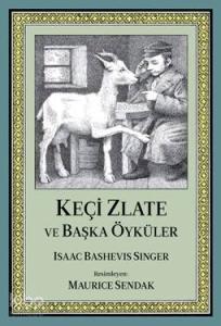 Keçi Zlate ve Başka Öyküler