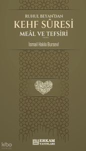 Kehf Suresi Meâl ve Tefsiri;Ruhul Beyan’dan