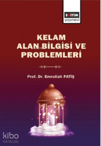 Kelam Alan Bilgisi ve Problemleri