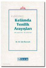 Kelamda Yenilik Arayışları