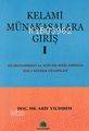 Kelami Münakaşalara Giriş 1