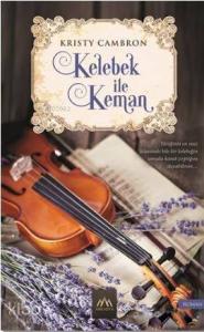 Kelebek ile Keman