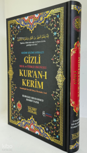 Kelime Kelime Satıraltı Gizli Meal ve Türkçe Okunuşlu Kur’an-ı Kerim;Meal ve Türkçe Okunuşlu Kur’an-ı Kerim