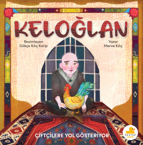 Keloğlan Çiftçilere Yol Gösteriyor