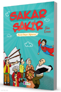 Kendi Düşen Ağlamaz – Sakar Şakir