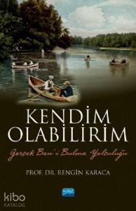 Kendim Olabilirim