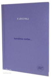 Kendime Notlar Arda Erel Defter (Lila Ciltli)