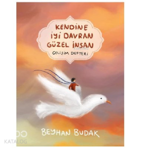 Kendine İyi Davran Güzel İnsan Gelişim Defteri Poster Hediyeli
