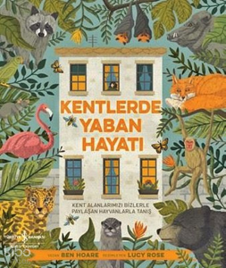 Kentlerde Yaban Hayatı