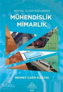 Kentsel Ulaşım Bağlamında Mühendislik Mimarlık