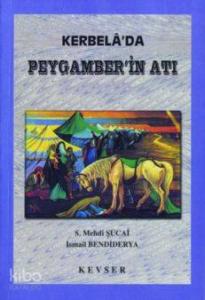 Kerbelada Peygamberin Atı