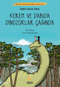 Kerem ve Dabıda Dinazorlar Çağında