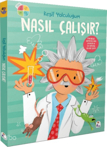 Keşif Yolculuğum - Nasıl Çalışır? (Ciltli)