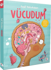 Keşif Yolculuğum - Vücudum (Ciltli)