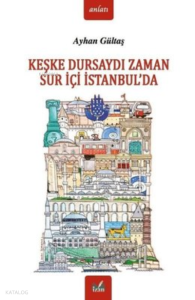 Keşke Dursaydı Zaman