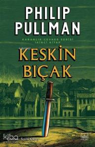 Keskin Bıçak - Karanlık Cevher Serisi 2. Kitap
