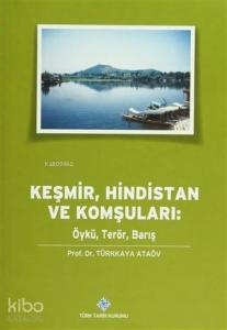 Keşmir, Hindistan ve Komşuları