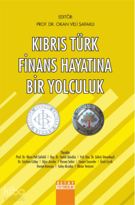 Kıbrıs Türk Finans Hayatına Bir Yolculuk