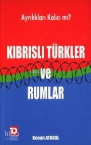 Kıbrıslı Türkler ve Rumlar