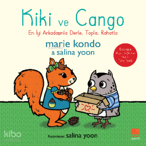 Kiki ve Cango;En İyi Arkadaşınla Derle, Topla, Rahatla