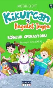 Kikurcan ve Hayalet Tayfa 1-Boncuk Operasyonu