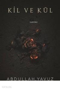 Kil ve Kül