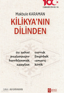 Kilikya’nın Dilinden
