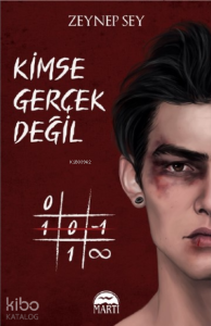 Kimse Gerçek Değil– 1;Baskıya Özel İmzalı
