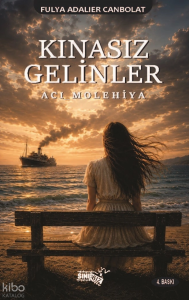 Kınasız Gelinler