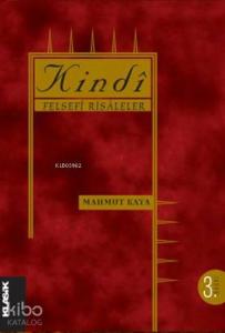 Kindi - Felsefi Risaleler