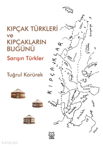 Kıpçak Türkleri ve Kıpçakların Bugünü;Sarışın Türkler
