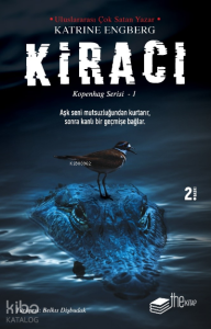Kiracı; Kopenhag Serisi - 1