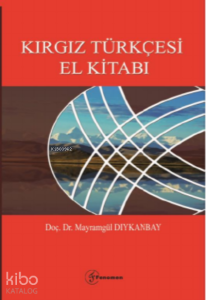 Kırgız Türkçesi El Kitabı