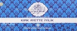 Kırk Ayette İyilik (Kartela)