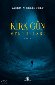 Kırk Gün Mektupları