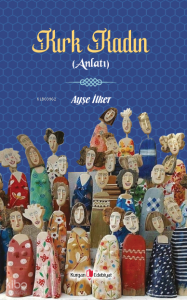 Kırk Kadın (Anlatı)