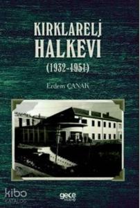 Kırklareli Halkevi (1932-1951)