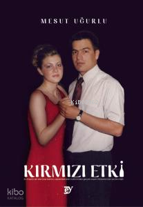 Kırmızı Etki