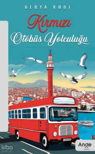 Kırmızı Otobüs Yolculuğu
