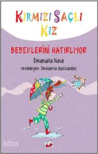 Kırmızı Saçlı Kız Bebeklerini Hatırlıyor