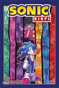 Kirpi Sonic Cilt 7: Ya Hep Ya hiç