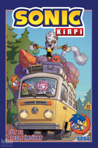 Kirpi Sonic Cit 12: Ateşle İmtihan