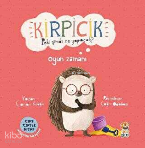 Kirpicik Peki Şimdi Ne Yapacak? Oyun Zamanı