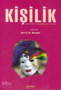 Kişilik; Psikoloji Biliminin İnsan Doğasına Dair Söyledikleri