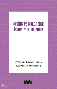 Kişilik Psikolojisine İslami Yaklaşımlar