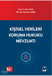 Kişisel Verileri Koruma Hukuku Mevzuatı